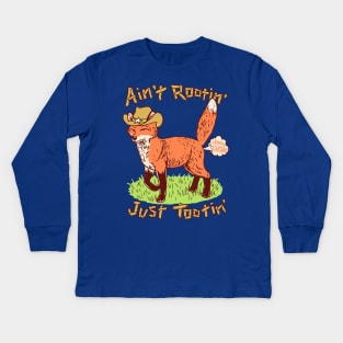 Ain't Rootin' Just Tootin' Kids Long Sleeve T-Shirt